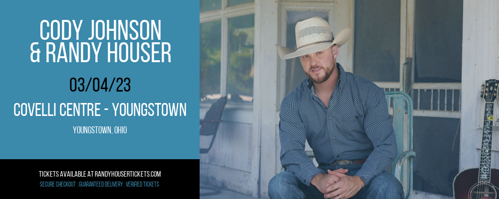 Cody Johnson & Randy Houser at Randy Houser Tickets tickets Cody Johnson & Randy Houser at Randy Houser Tickets