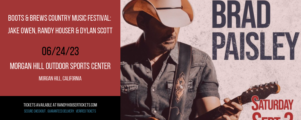 Boots & Brews Country Music Festival: Jake Owen, Randy Houser & Dylan Scott at Randy Houser Tickets tickets Boots & Brews Country Music Festival: Jake Owen, Randy Houser & Dylan Scott at Randy Houser Tickets