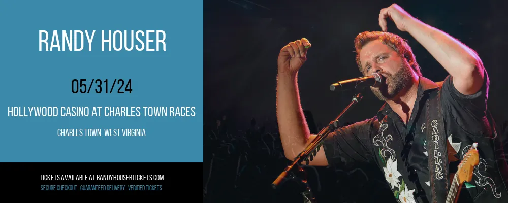 Randy Houser at Hollywood Casino at Charles Town Races at Hollywood Casino at Charles Town Races